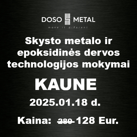 Skysto metalo ir epoksidinės dervos mokymai – kaune 2025 01 18
